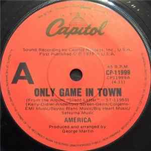 America - Only Game In Town FLAC
