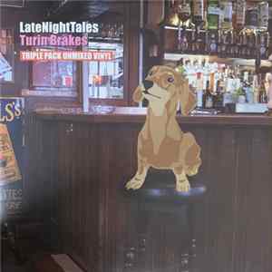 Turin Brakes - LateNightTales FLAC