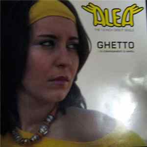 Alea - Ghetto / I 10 Comandamenti Di Napoli FLAC
