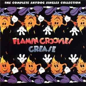 Flamin Groovies - Grease (The Complete Skydog Singles Collection) FLAC