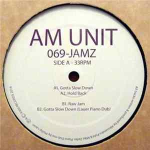 AM Unit - 069-Jamz FLAC