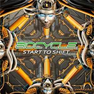 Biocycle - Start To Shift FLAC