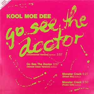 Kool Moe Dee - Go See The Doctor / Monster Crack FLAC