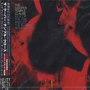 The Cooper Temple Clause - Kick Up The Fire, And Let The Flames Break Loose FLAC