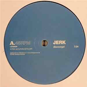 Jerk - Discoorgel FLAC