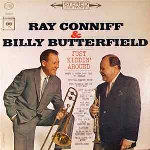 Ray Conniff & Billy Butterfield - Just Kiddin' Around FLAC