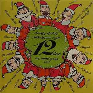 Various - Święty Spokój Mikołajów, Czyli 12 Dań Na Świąteczny Stół FLAC