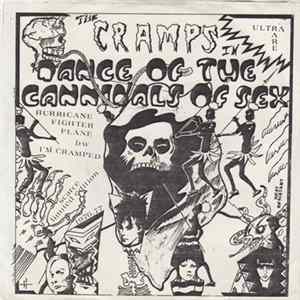 The Cramps - Dance Of The Cannibals Of Sex FLAC