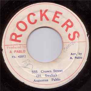 Augustus Pablo - 555 Crown Street FLAC