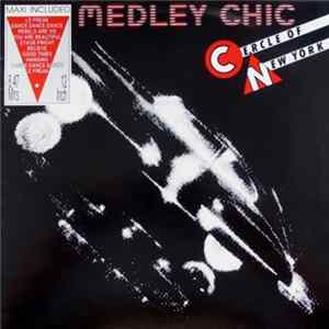Cercle Of New York - Medley Chic FLAC