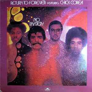Return To Forever Featuring Chick Corea - No Mystery FLAC