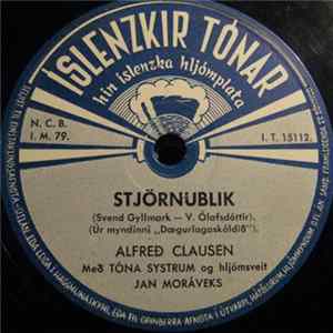 Alfreð Clausen Með Tóna Systrum Og Hljómsveit Jan Moráveks - Stjörnublik / Vornóttin Kallar FLAC