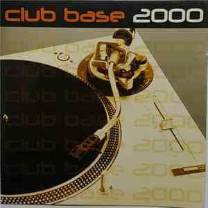 Various - Club Base 2000 FLAC