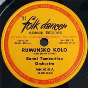 Banat Tamburitza Orchestra - Rumunsko Kolo / Čujes Mala / Dorčolka / Djurdjevka / Drmež / Jeftanovićevo Kolo FLAC