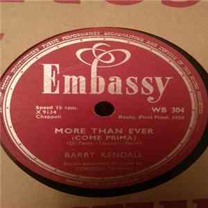 Barry Kendall - More Than Ever (Come Prima) / It's All In The Game FLAC