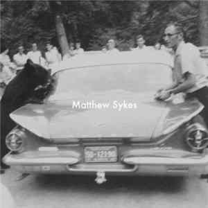 Matthew Sykes - Self-Titled Album #1 FLAC