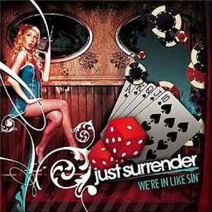 Just Surrender - We're In Like Sin FLAC