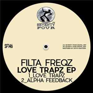 Filta Freqz - Love Trapz EP FLAC