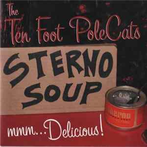 Ten Foot Polecats - Stereo Soup FLAC