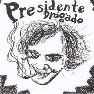 Presidente Drógado - Presidente Drógado FLAC