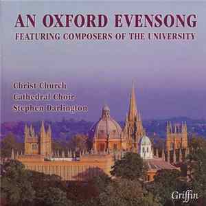 Christ Church Cathedral Choir - An Oxford Evensong FLAC