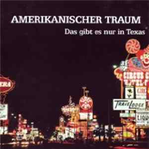 Various - Amerikanischer Traum - Das Gibt Es Nur In Texas FLAC