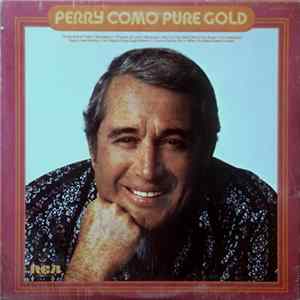 Perry Como - Pure Gold FLAC