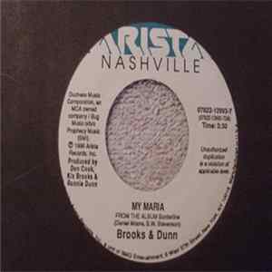 Brooks & Dunn - My Maria / Mama Don't Get Dressed Up For Nothing FLAC