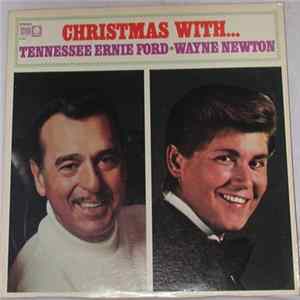 Tennessee Ernie Ford, Wayne Newton - Christmas With Tennessee Ernie Ford / Wayne Newton FLAC