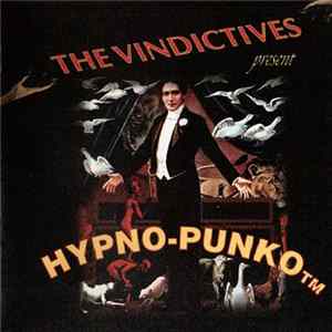 The Vindictives - Hypno-Punko™ FLAC