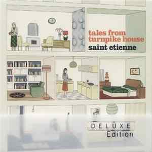 Saint Etienne - Tales From Turnpike House FLAC