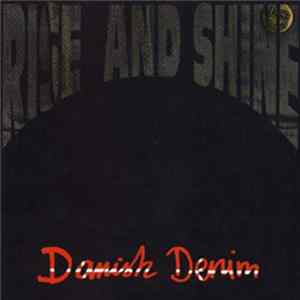 Rise And Shine - Danish Denim FLAC