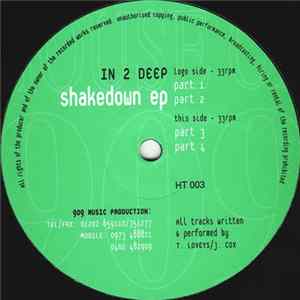 In 2 Deep - Shakedown EP FLAC