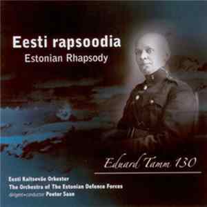 Eduard Tamm - Eesti Rapsoodia FLAC