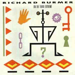 Richard Burmer - On The Third Extreme FLAC