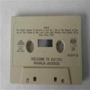 Mahalia Jackson - Welcome To Europe FLAC