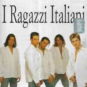 I Ragazzi Italiani - I Ragazzi Italiani FLAC