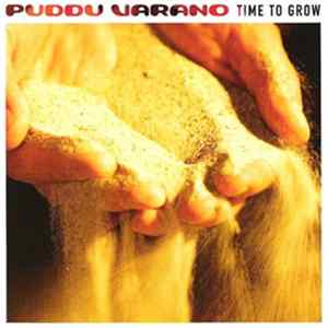 Puddu Varano - Time To Grow FLAC