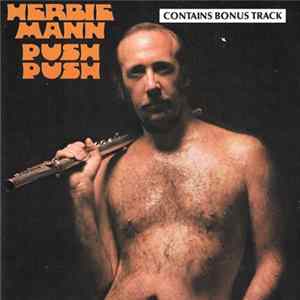 Herbie Mann - Push Push FLAC