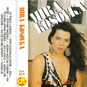 Mira Kosovka - Za Šaku Ljubavi FLAC