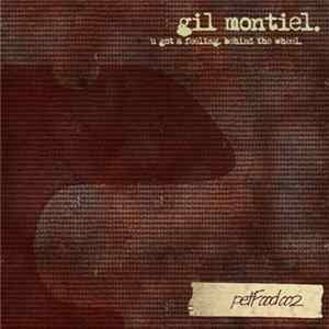 Gil Montiel - U Got A Feeling / Behind The Wheel FLAC