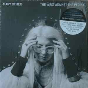 Mary Ocher - The West Against The People FLAC