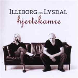 Illeborg Og Lysdal - Hjertekamre FLAC