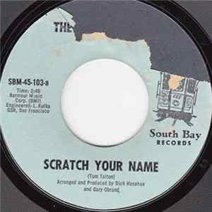 The New Arrivals - Scratch Your Name FLAC
