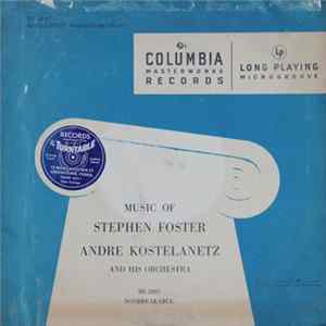Andre Kostelanetz And His Orchestra - Music Of Stephen Foster FLAC