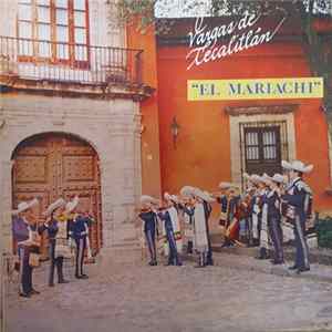 Vargas de Tecalitlán - El Mariachi FLAC