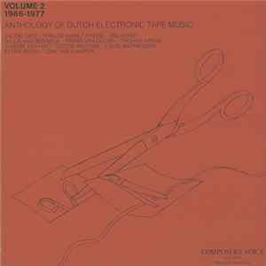 Various - Anthology Of Dutch Electronic Tape Music: Volume 2 (1966-1977) FLAC