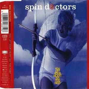 Spin Doctors - You Let Your Heart Go Too Fast FLAC