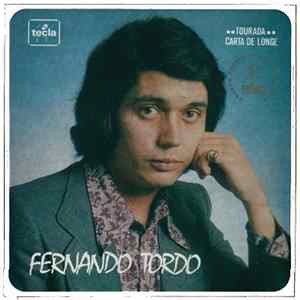 Fernando Tordo - Tourada / Carta De Longe FLAC