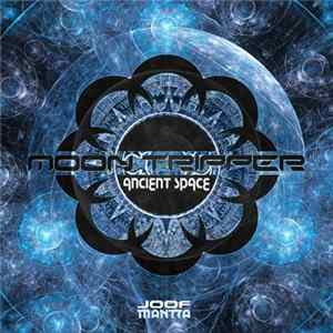 Moon Tripper - Ancient Space FLAC